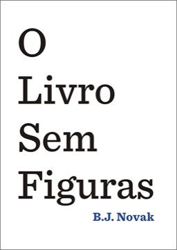 Capa de O Livro Sem Figuras