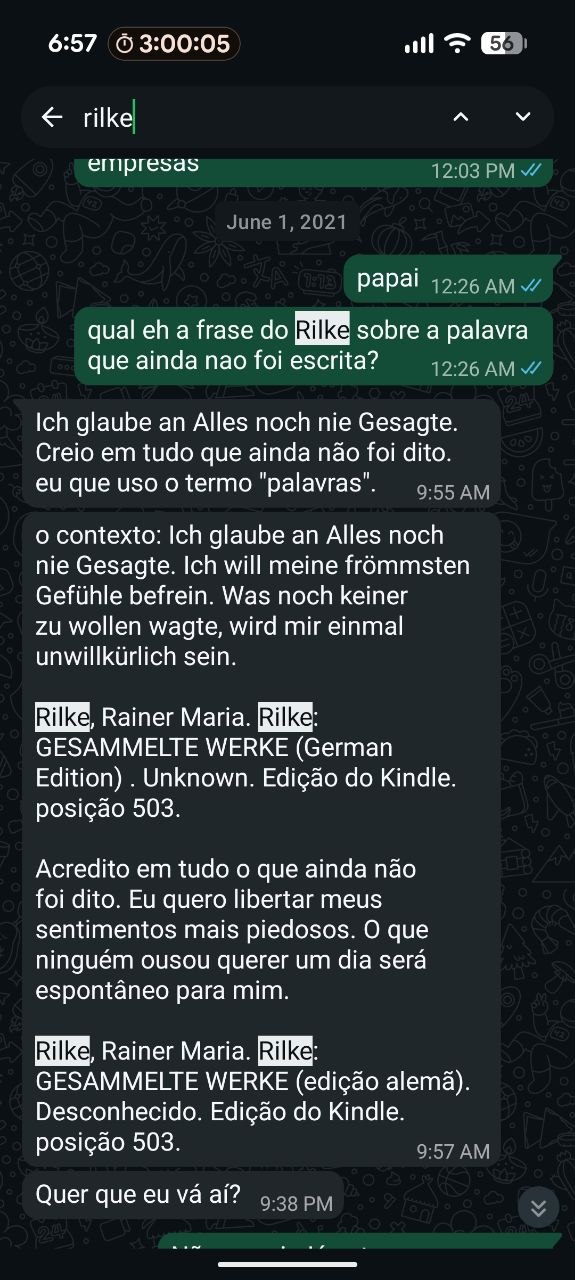 Conversa de 2021 com meu pai, respondendo qual era a frase do Rilke sobre a palavra que ainda não foi escrita