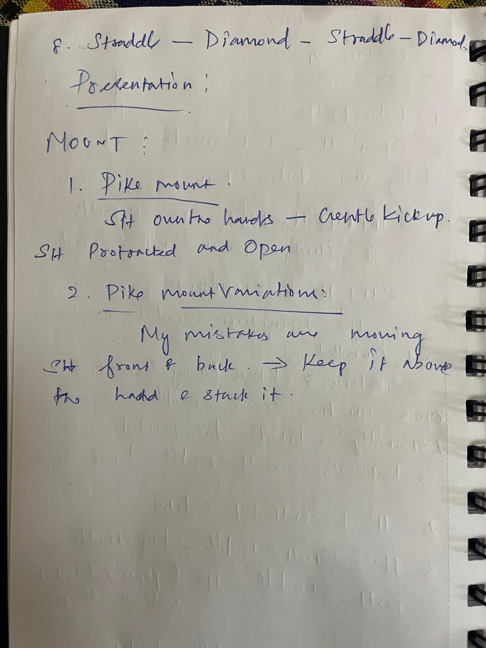 Dinesh's handwritten notes: Day 3 — Straddle & Mounts